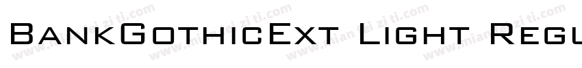 BankGothicExt Light Regular字体转换